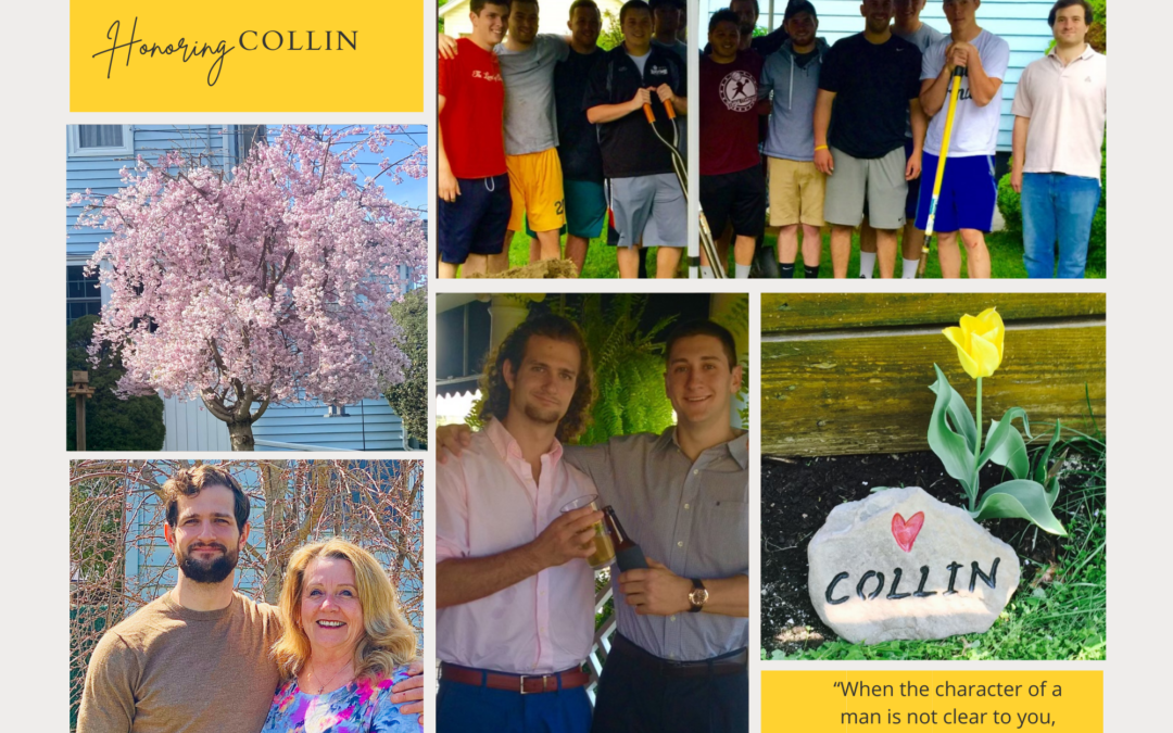 A Mother’s Day Story, “Honoring Collin”