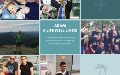 A Mother’s Day Story “Adam: A Life Well Lived”